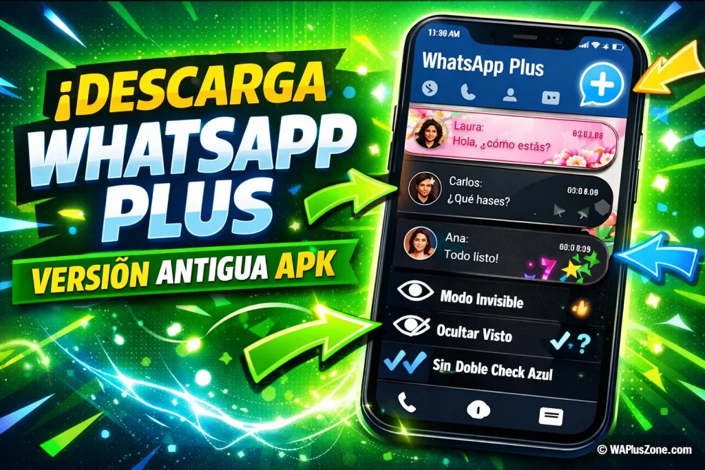 Descargar WhatsApp Plus Versiones Antiguas